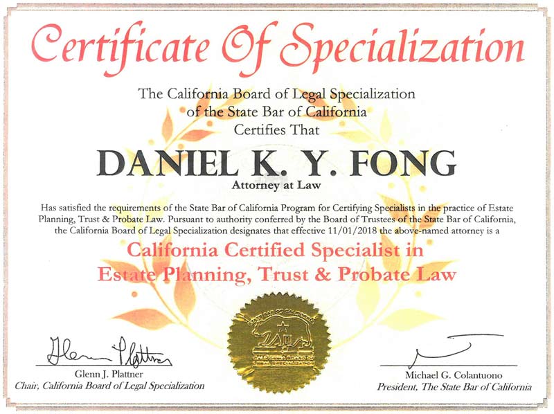 California Board of Legal Specialization Certificate — Daniel K.Y. Fong